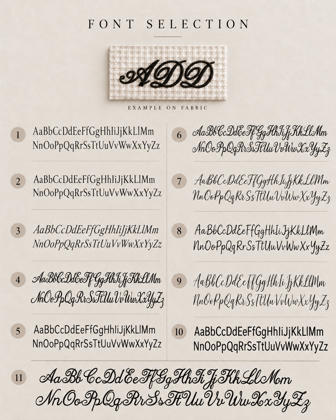 A font selection chart showing multiple script and serif typeface options labeled 1 through 12, with an example of the letter 'ADD' in a textured fabric swatch at the top. The page is labeled 'FONT SELECTION' and includes sample text blocks demonstrating each font style.